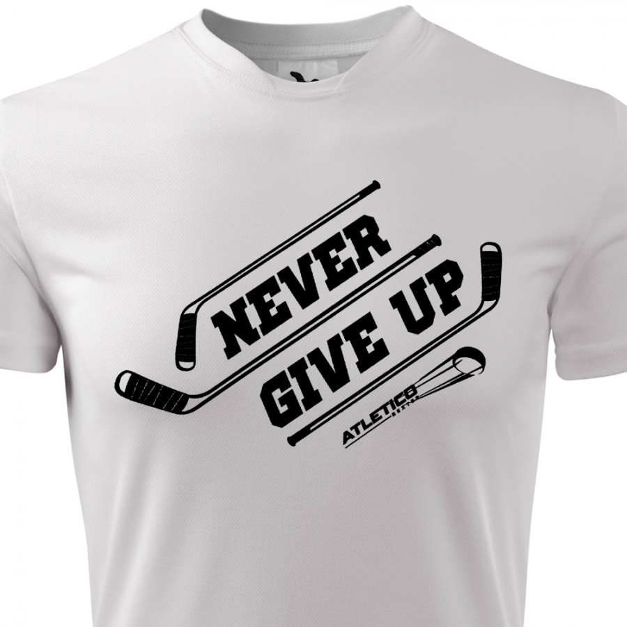 Funkční tričko Hokej Never Give up