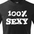 Tričko 100% Sexy
