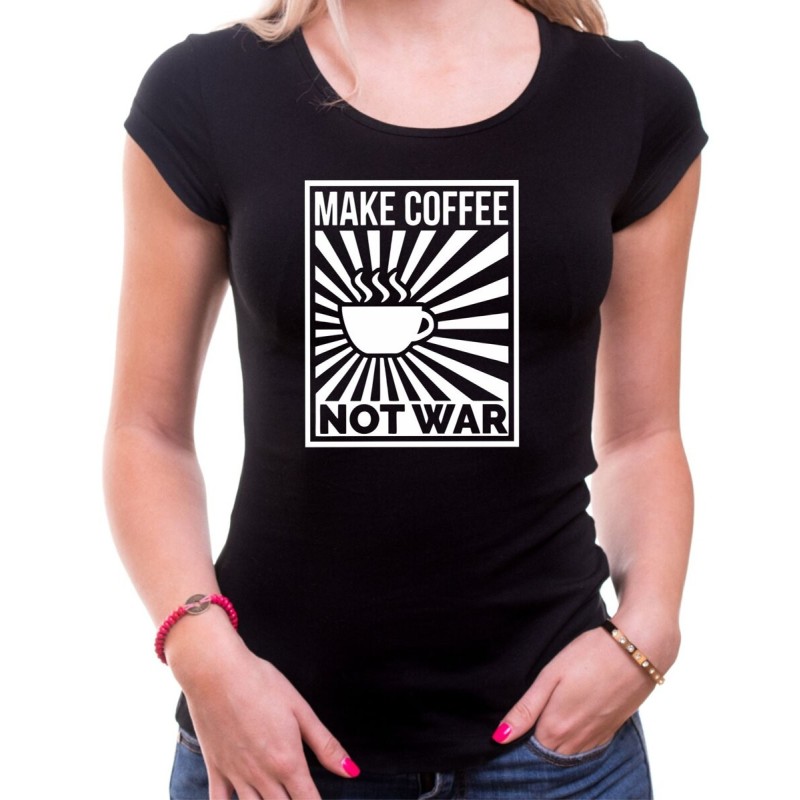 Tričko Make Coffee not War dámské