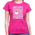 Tričko Make Coffee not War dámské