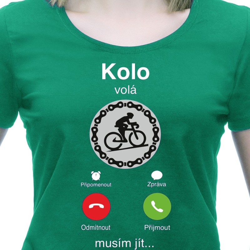 Tričko Kolo volá dámské