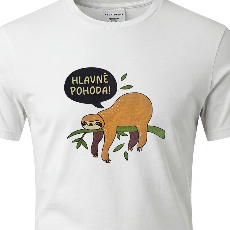 Tričko Lenochod - Hlavně pohoda!