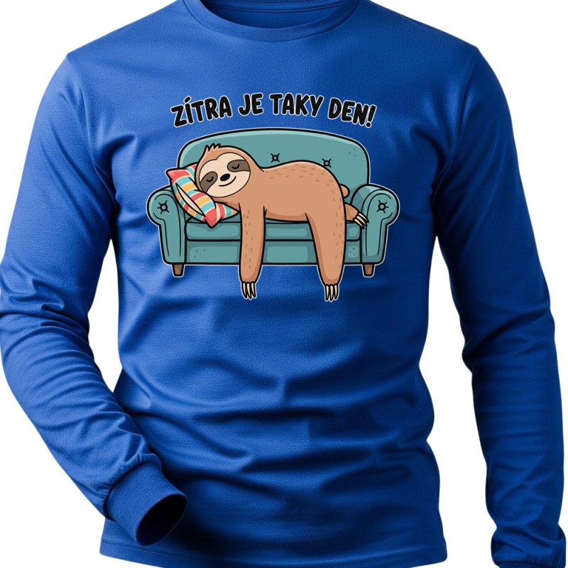 Tričko Lenochod dlouhý rukáv - Zítra je taky Den!