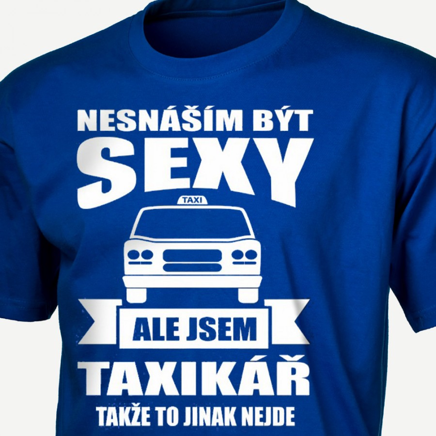 Tričko Sexy taxikář