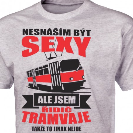 Tričko Sexy tramvaják
